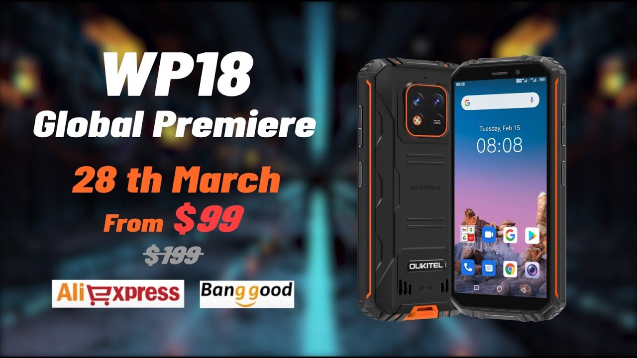 OUKITEL Outdoor Big Battery Rugged Phone WP18 Global Premiere