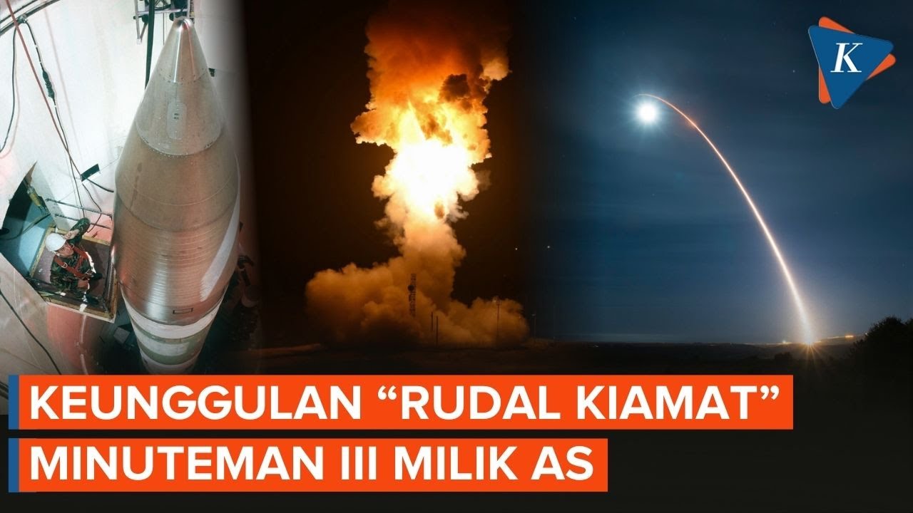 Keunggulan Rudal Kiamat Minuteman III Milik AS yang Diuji Coba Saat Perang Iran