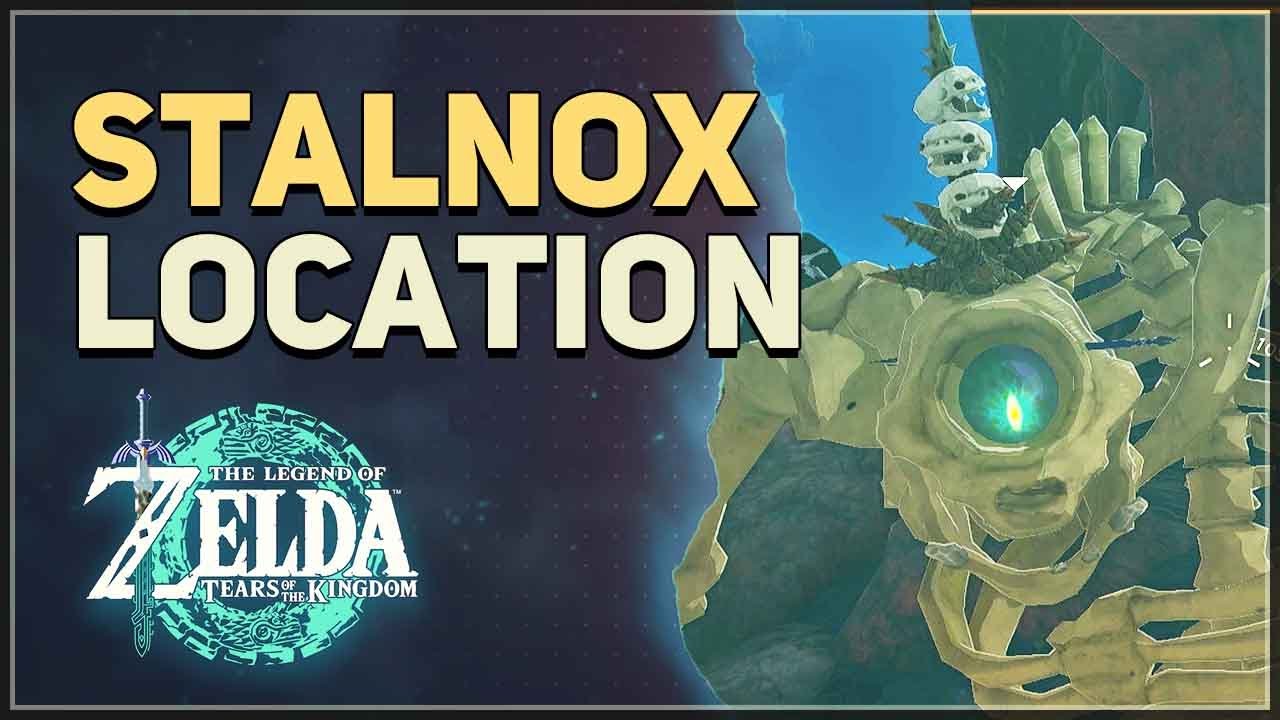 Stalnox Location Legend of Zelda Tears of the Kingdom