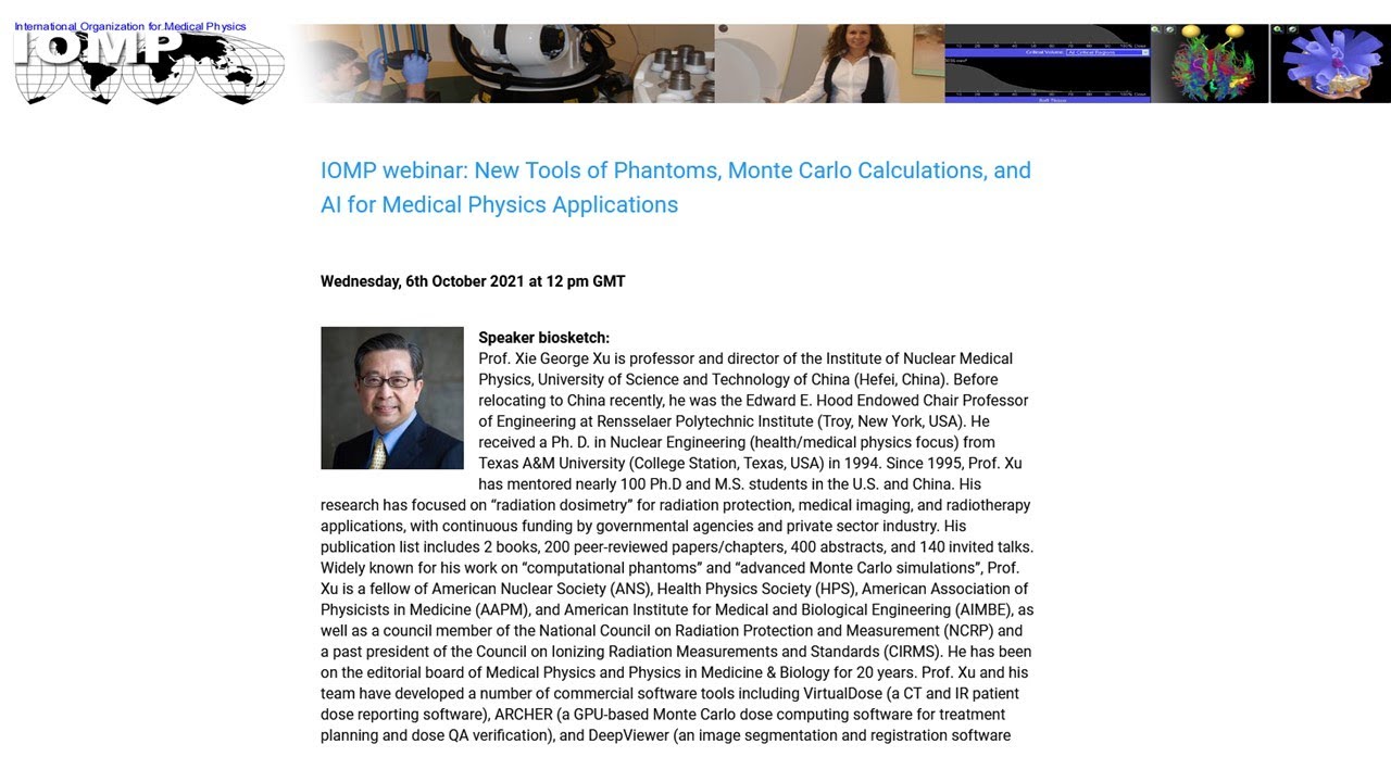 IOMP webinar: New Tools of Phantoms, Monte Carlo Calculations & AI for Medical Physics Applications