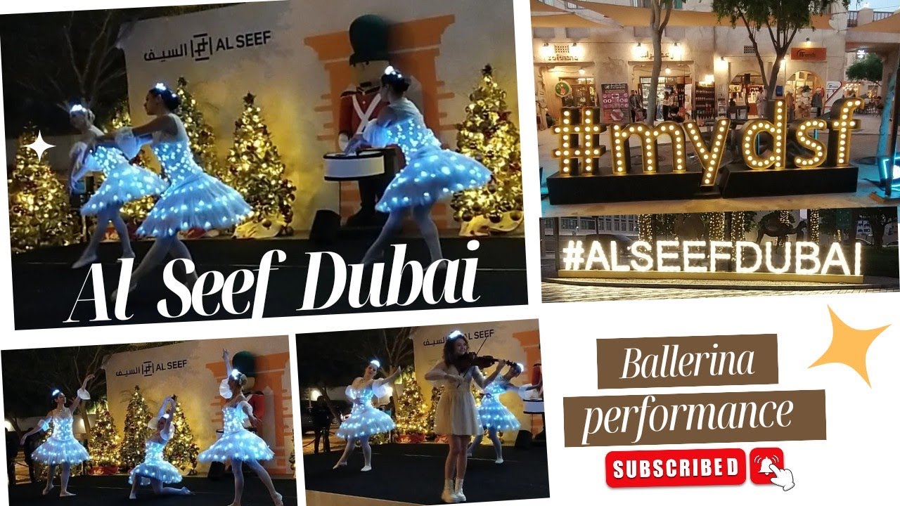 Al Seef Dubai | Dubai Shopping Festival #dsf |Dance Performance