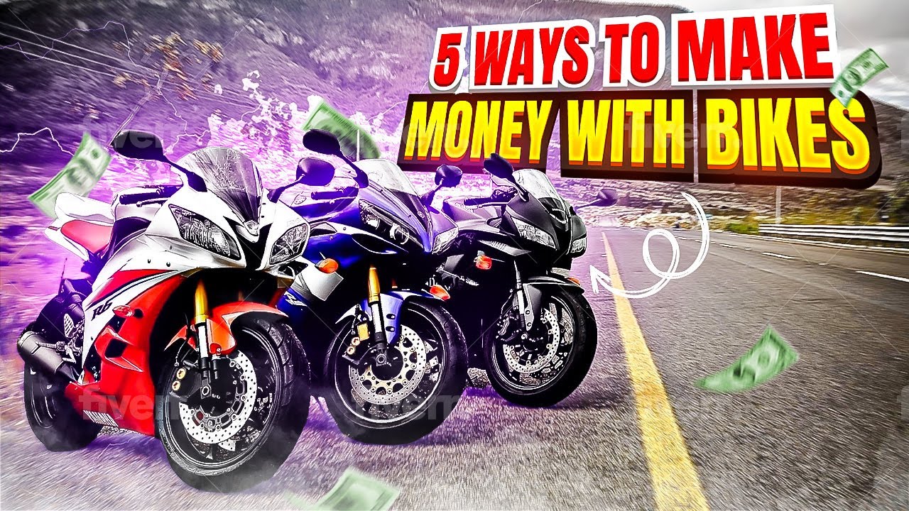5 Proven Ways To Make Money With Your Motorcycle