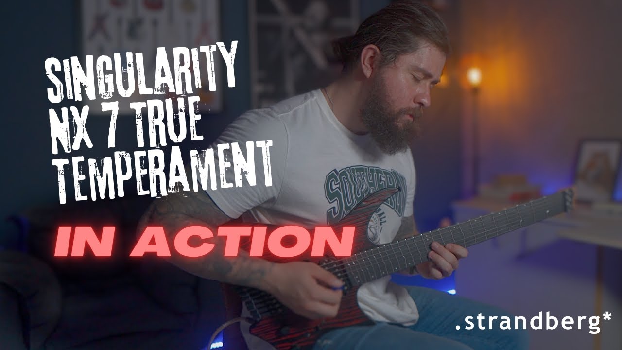 STRANDBERG NX7 TRUE TEMPERAMENT - IN ACTION #01