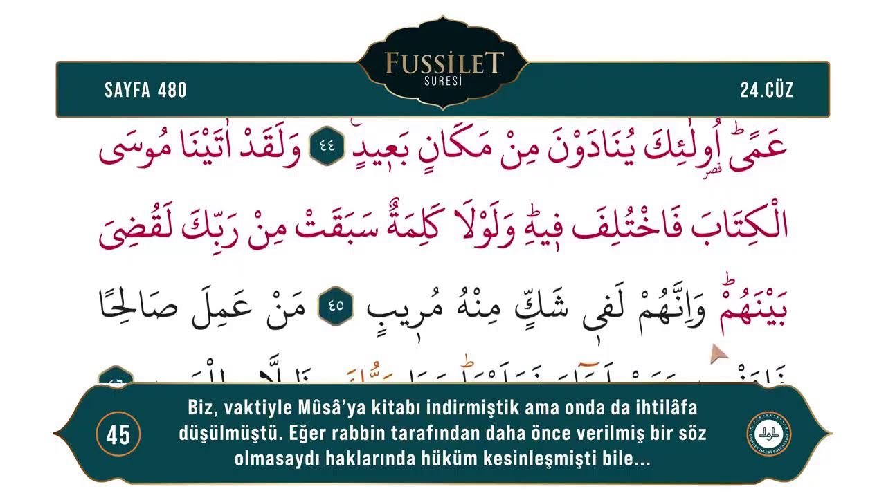 Kur'an-ı Kerim ve T&uuml;rk&ccedil;e Meali - 24. C&uuml;z / Ok Takipli