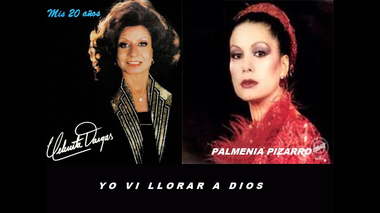 Helenita Vargas y Palmenia Pizarro   Yo vi llorar a Dios   Colección Lujomar