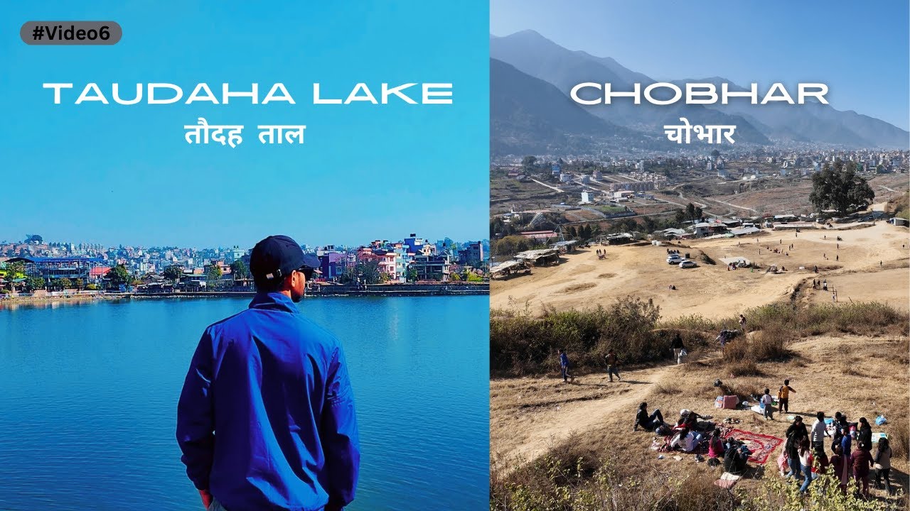 Journey to Taudaha Lake and Chobhar