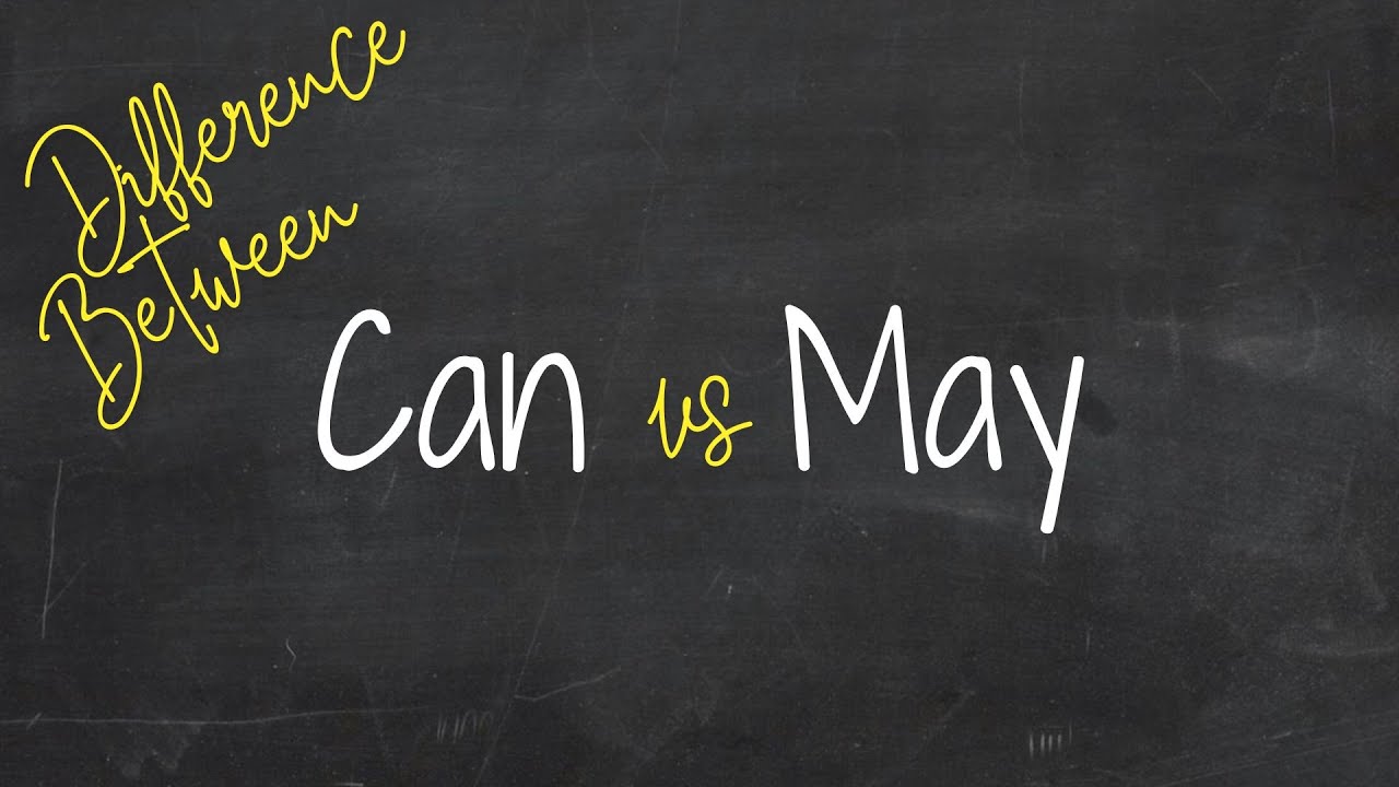 Какая разница между Can и May? 