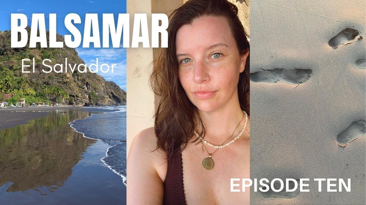 My favourite beach in El Salvador, Vlog 10