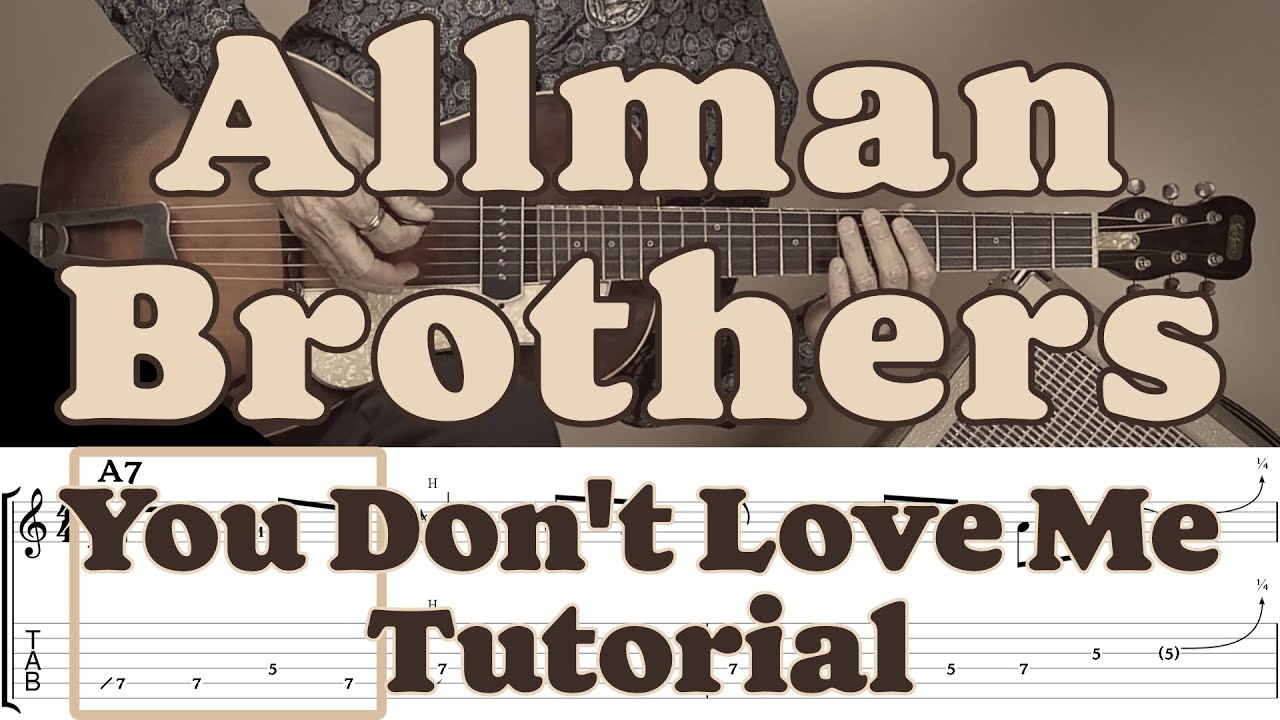 Allman Brothers, You Don't Love Me, Bluesrock Guitar Tutorial, Easy How To Play Blues Lesson English