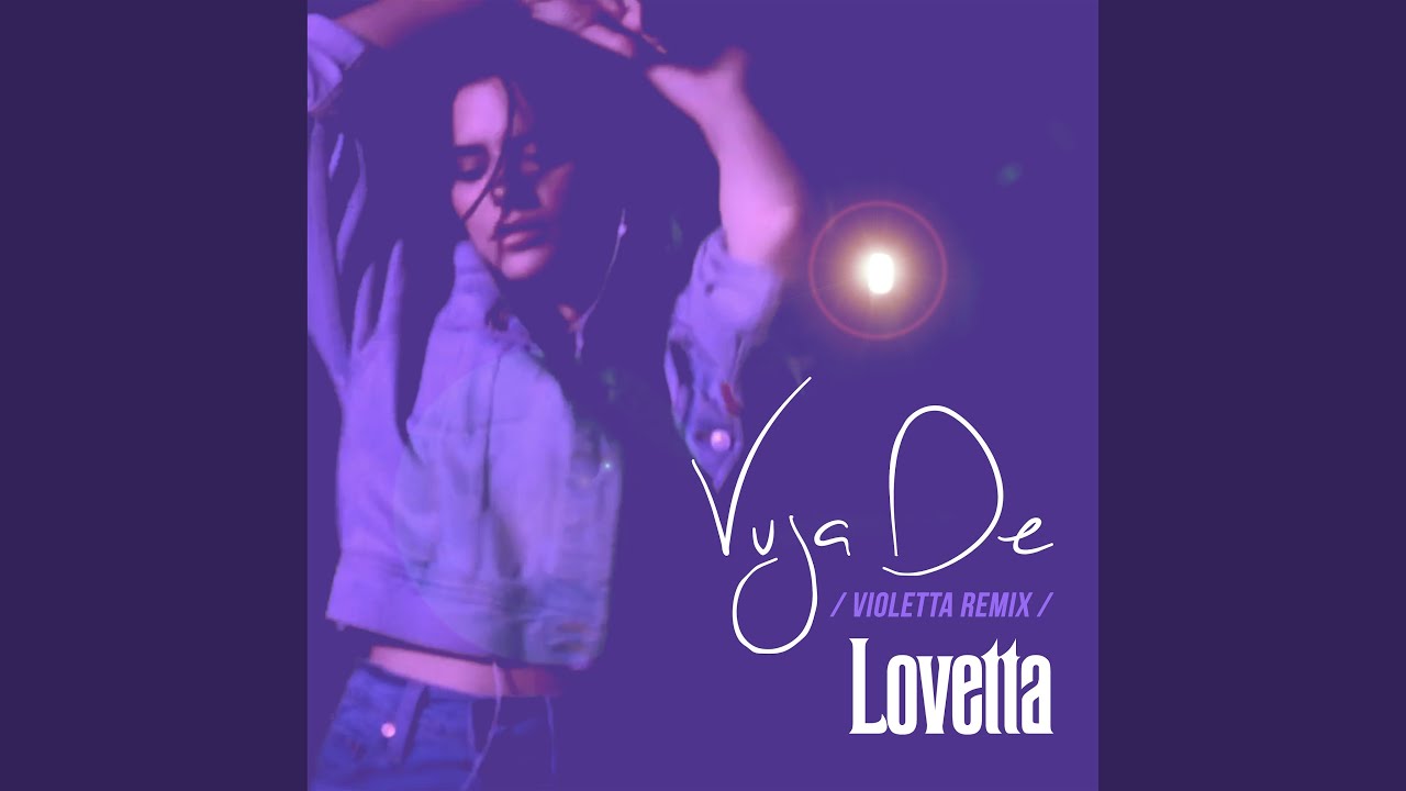 Vuja De (Violetta Remix)