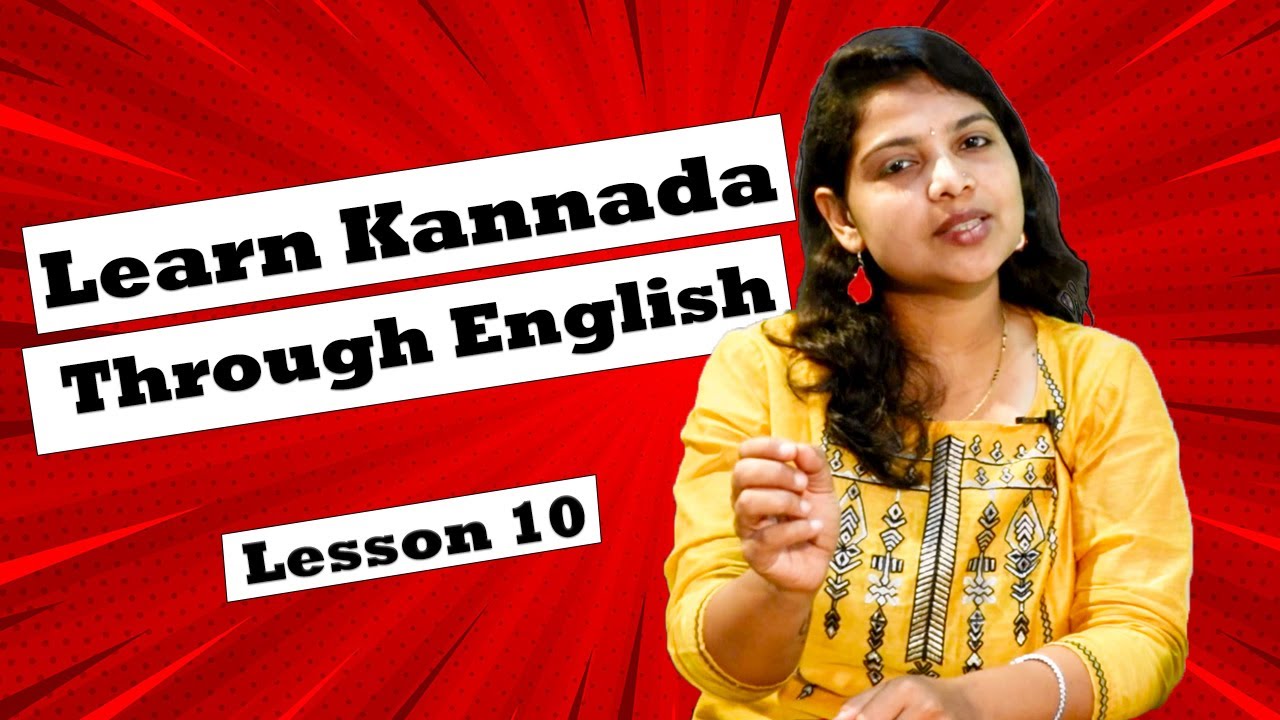 Learn Kannada through English Lesson 10 (Learn Kannada Online)