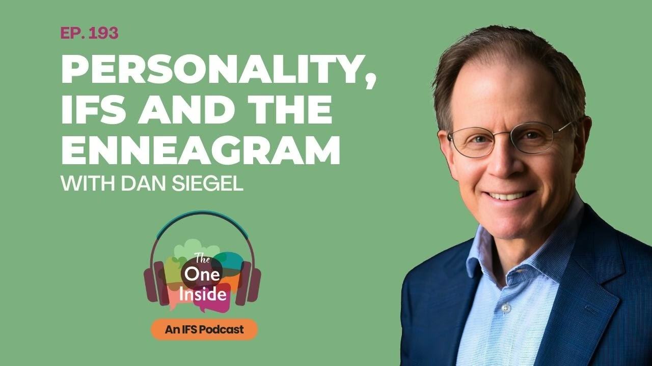 Ep. 193: Personality, IFS, and the Enneagram