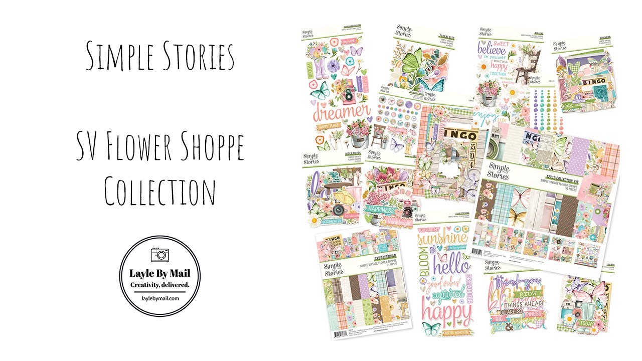 Simple Stories | Simple Vintage Flower Shoppe Collection | Unboxing