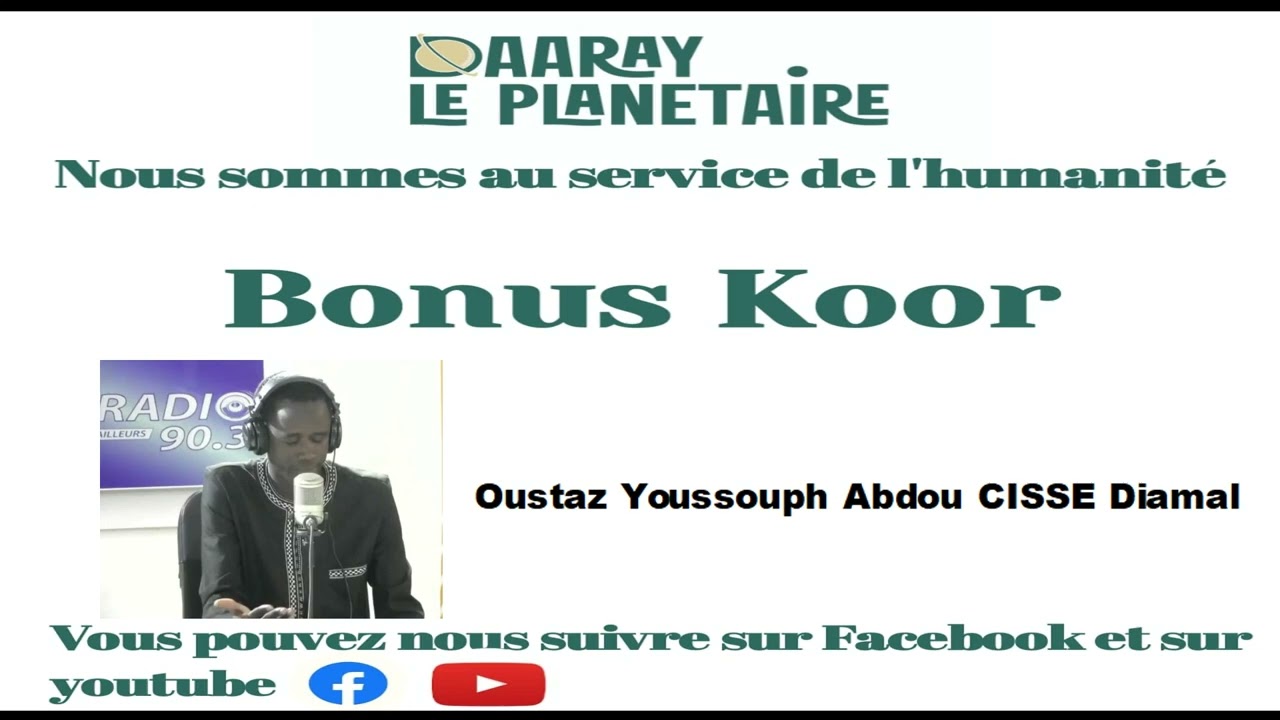 Bonnus Koor N°2 avec Oustaz Youssouph Abdou CISSE Diamal