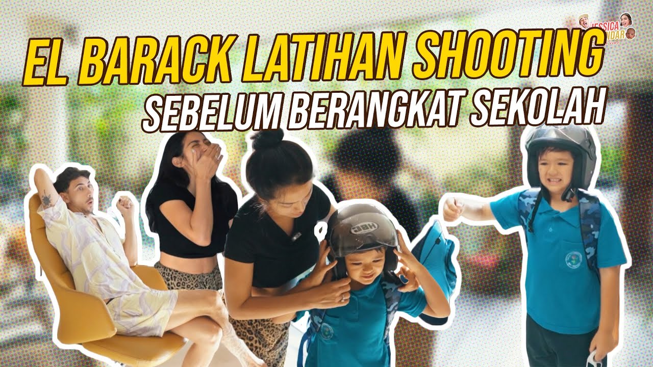KEGIATAN PAGI SEBELUM EL BARACK BERANGKAT SEKOLAH, EL BISA ACTING??