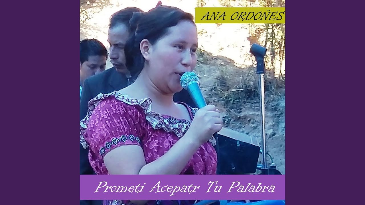 Prometí Aceptar Tu Palabra