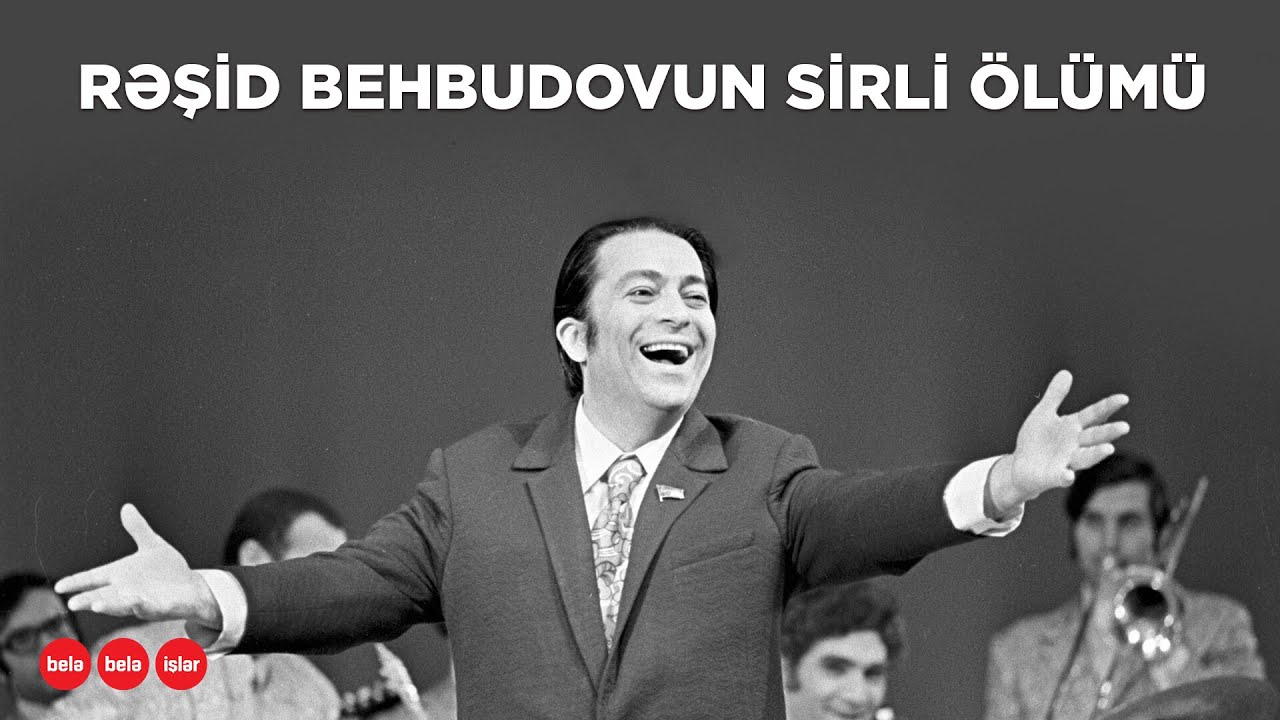 Rəşid Behbudov hansı sirrin üstünü açmışdı?