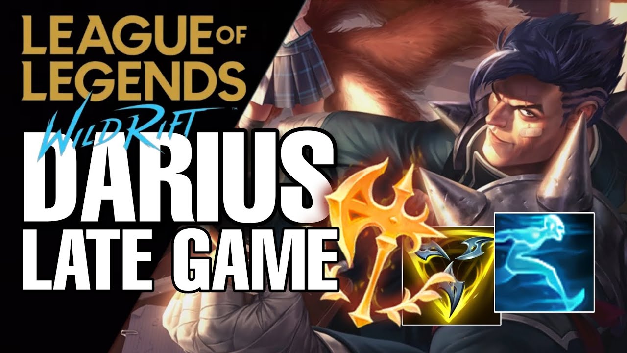 WILD RIFT: ( SEASON 8 ) DARIUS GETS AGGRESSIVE IN LATE GAME