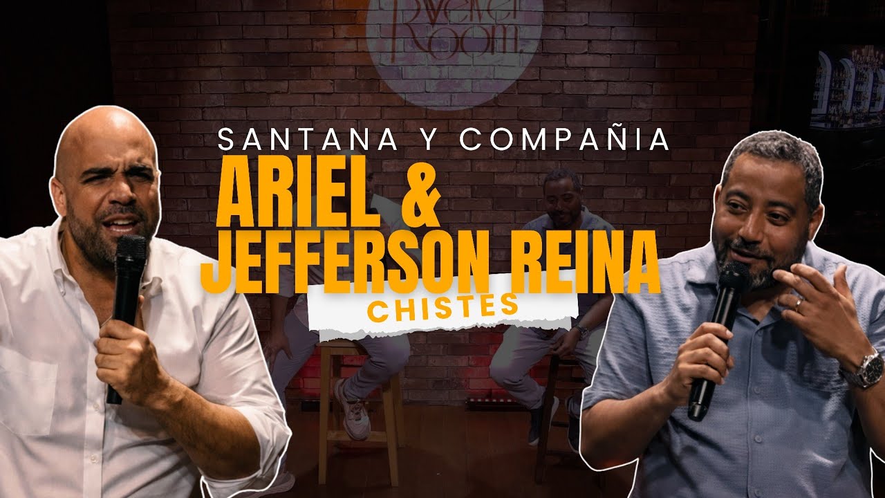 ARIEL SANTANA Y JEFFERSON REINA - RONDA DE CHISTES - SANTANA & COMPAÑIA