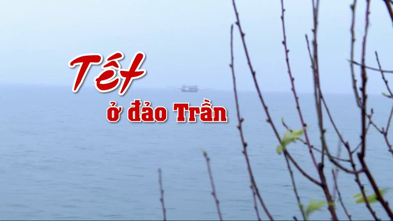 Tết ở đảo Trần