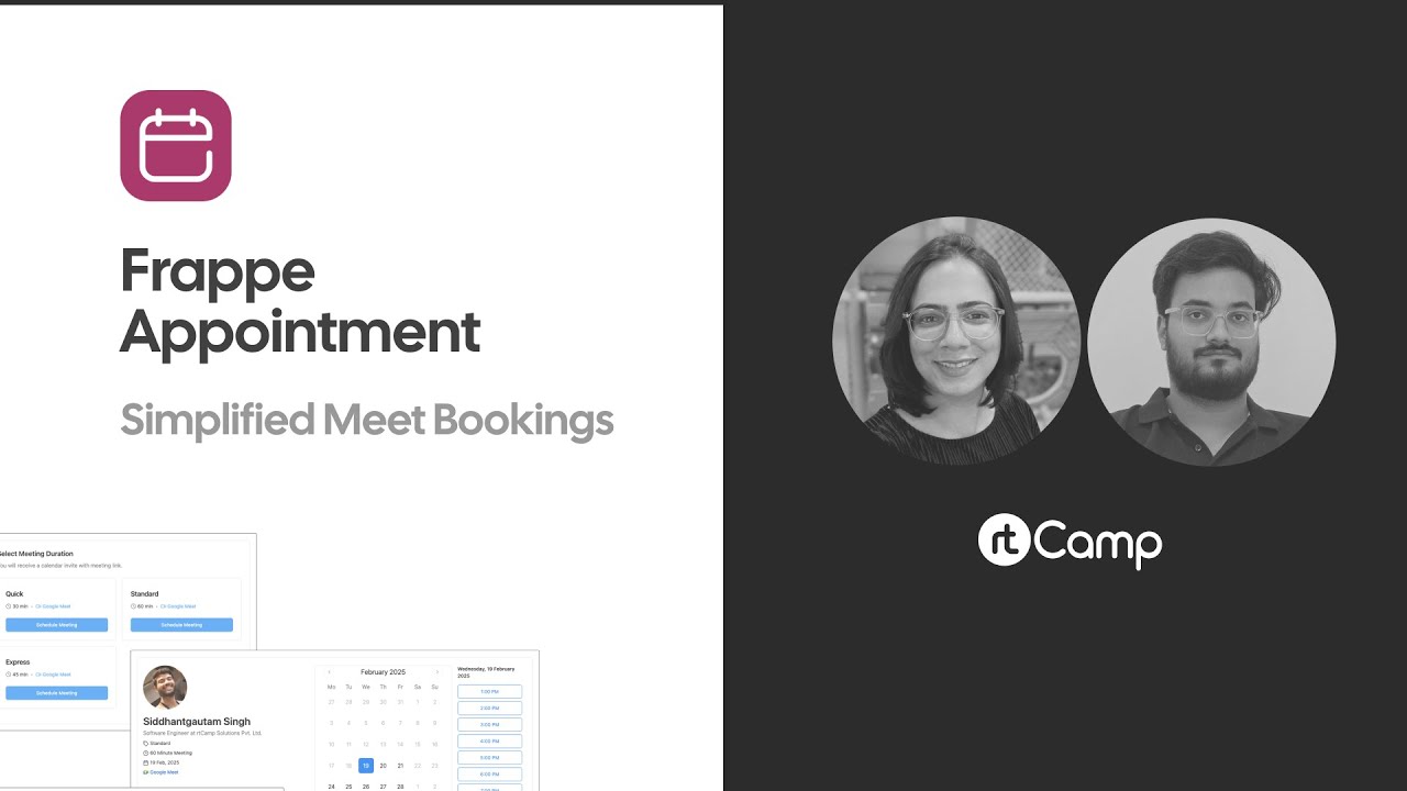 Simplified Meeting Scheduling for Frappe/ERPNext, with Kanchan and Shivam from rtCamp!