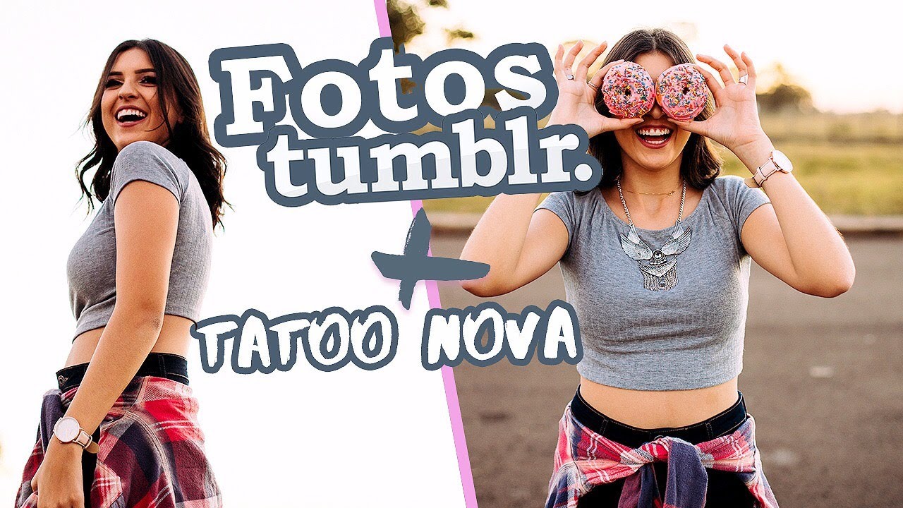 FIZ UMA TATTOO NOVA + FOTOS TUMBLR- DESAFIO NIINA SECRETS COLLECTION
