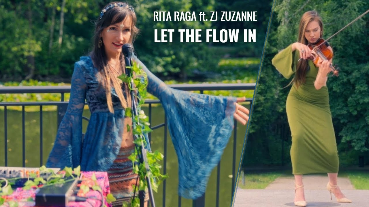 Rita Raga ft. ZJ Zuzanne - Let the Flow In [mix & mastering: ESSEX] (Official Video)