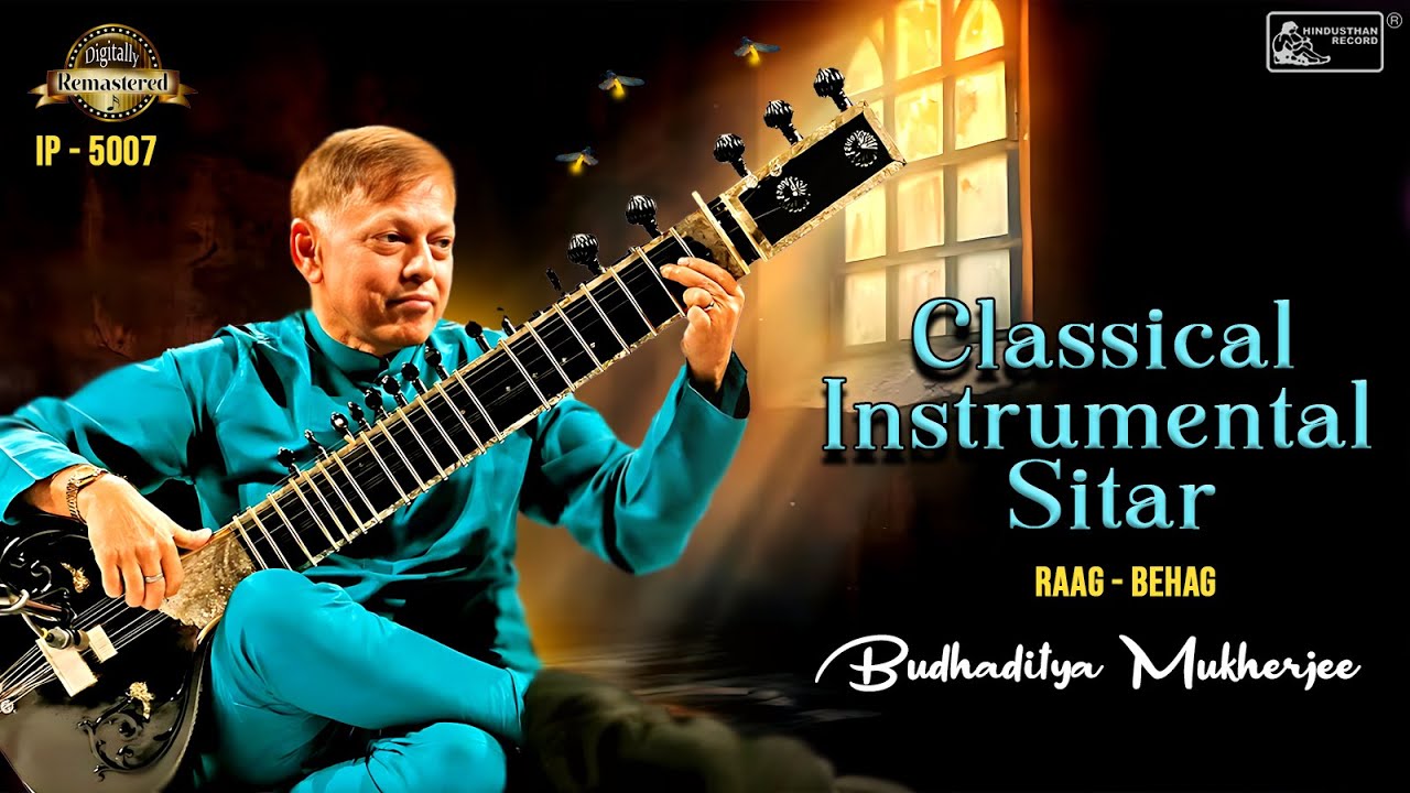 Budhaditya Mukherjee: Raag Behaag Sitar Instrumental | Indian Classical Music