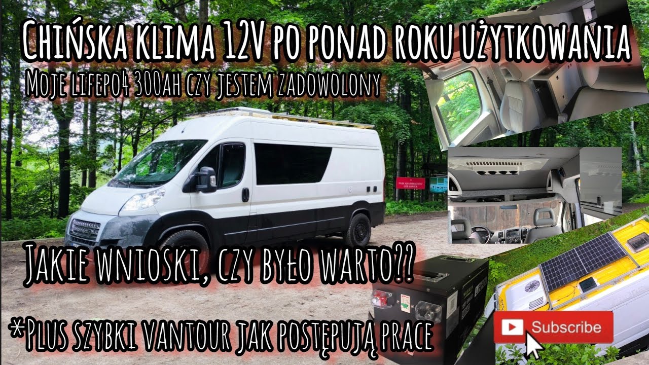 Chińska klima 12V po ponad roku użytkowania, czy było warto? Plus szybki vantour po Kamperze.