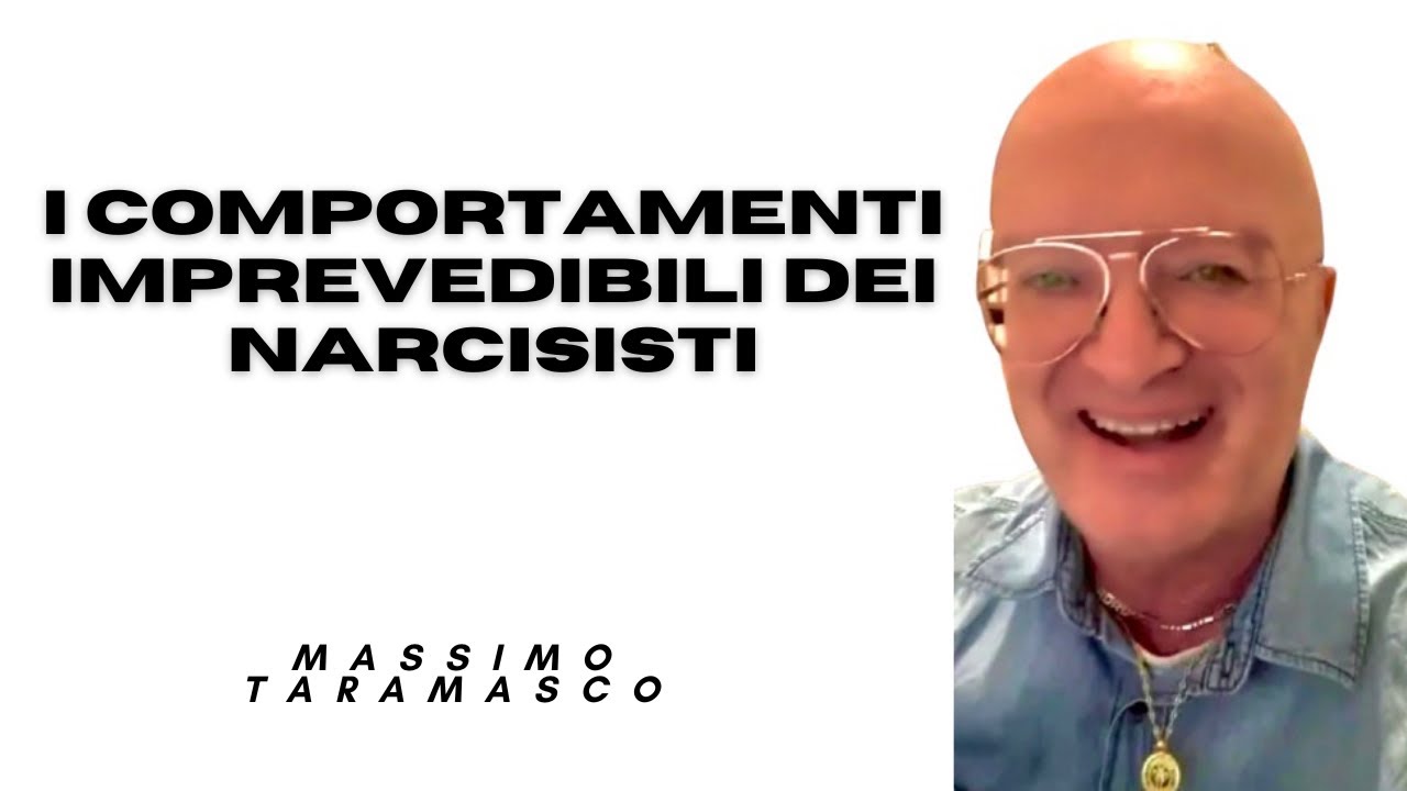 I comportamenti imprevedibili dei narcisisti