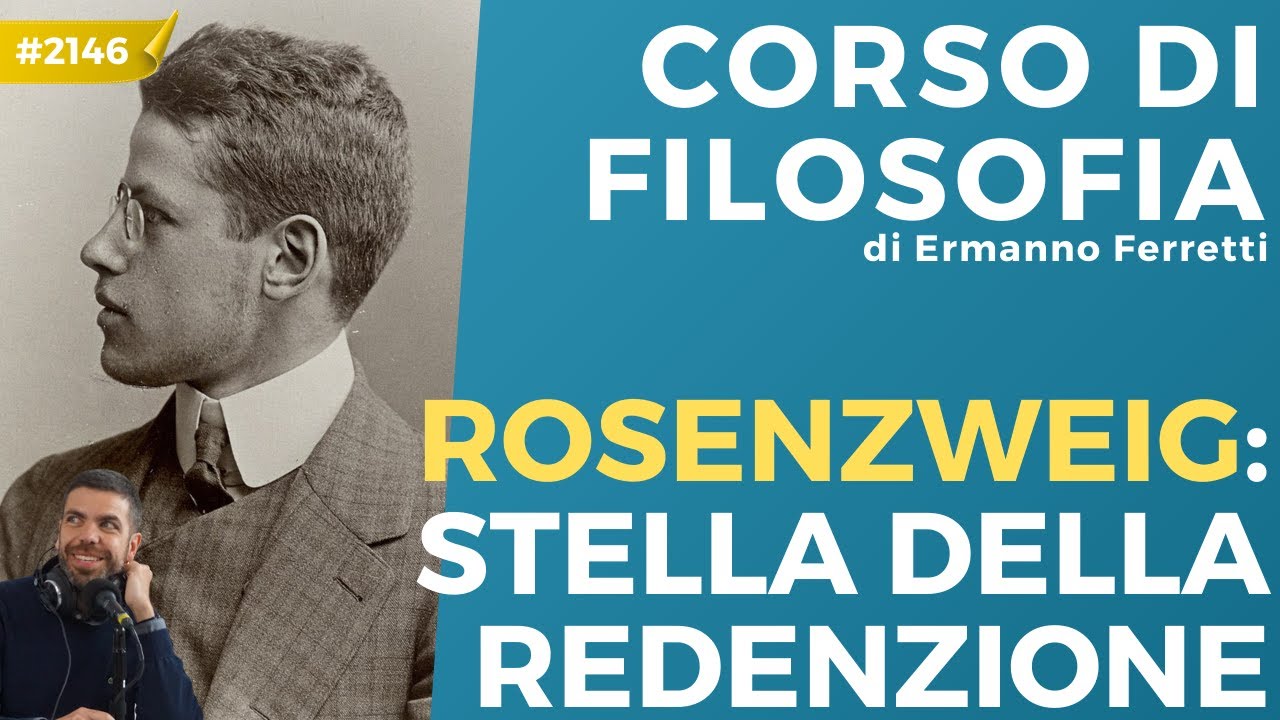 Franz Rosenzweig: la stella della redenzione