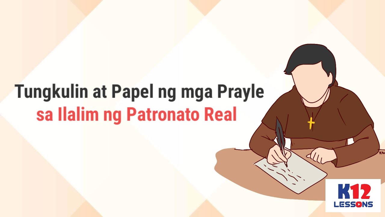 AP5 Unit 2 Aralin 9 - Tungkulin at Papel ng mga Prayle sa Ilalim ng Patronato Real