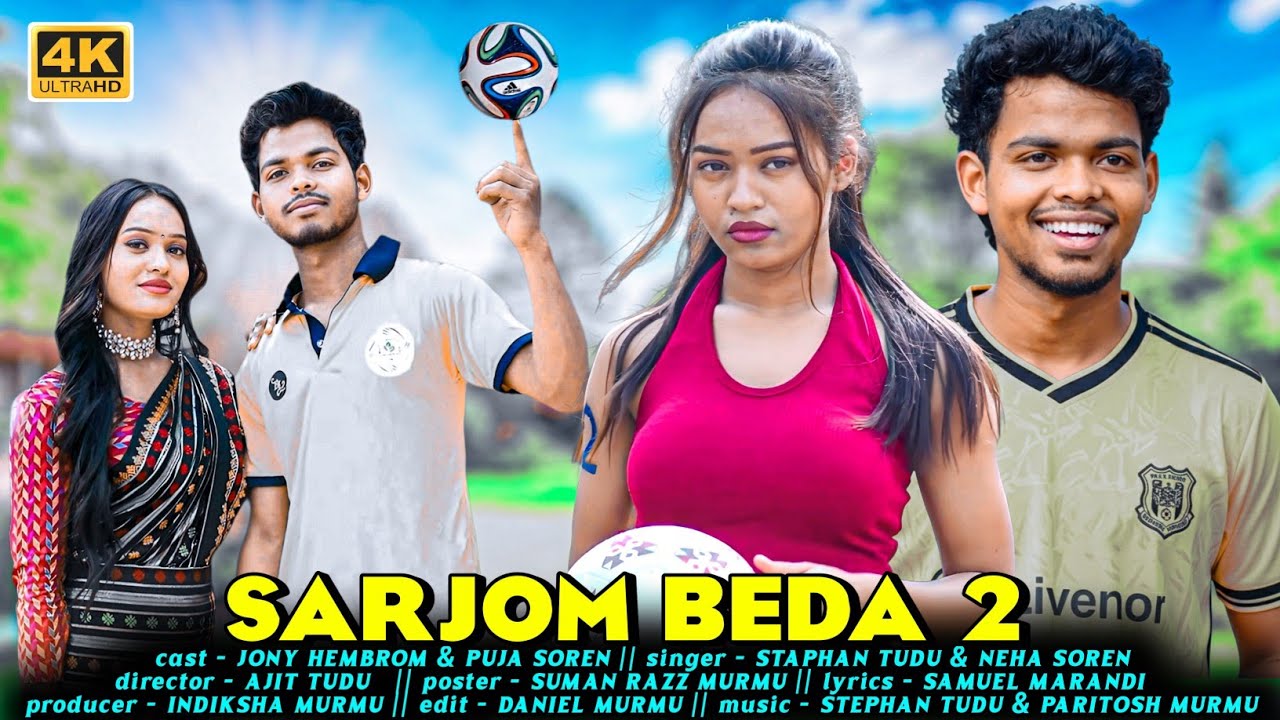 SARJOM BEDA 2 SANTALI VIDEO || JONY HEMBROM || PUJA SOREN || NEW SANTALI VIDEO 2026