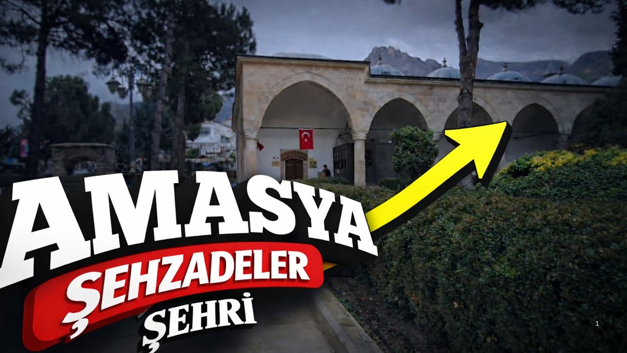 AMASYA BÖLÜM 2 | Şehzadeler Şehrini Gören Vazgeçemiyor🇹🇷 | ⚘️