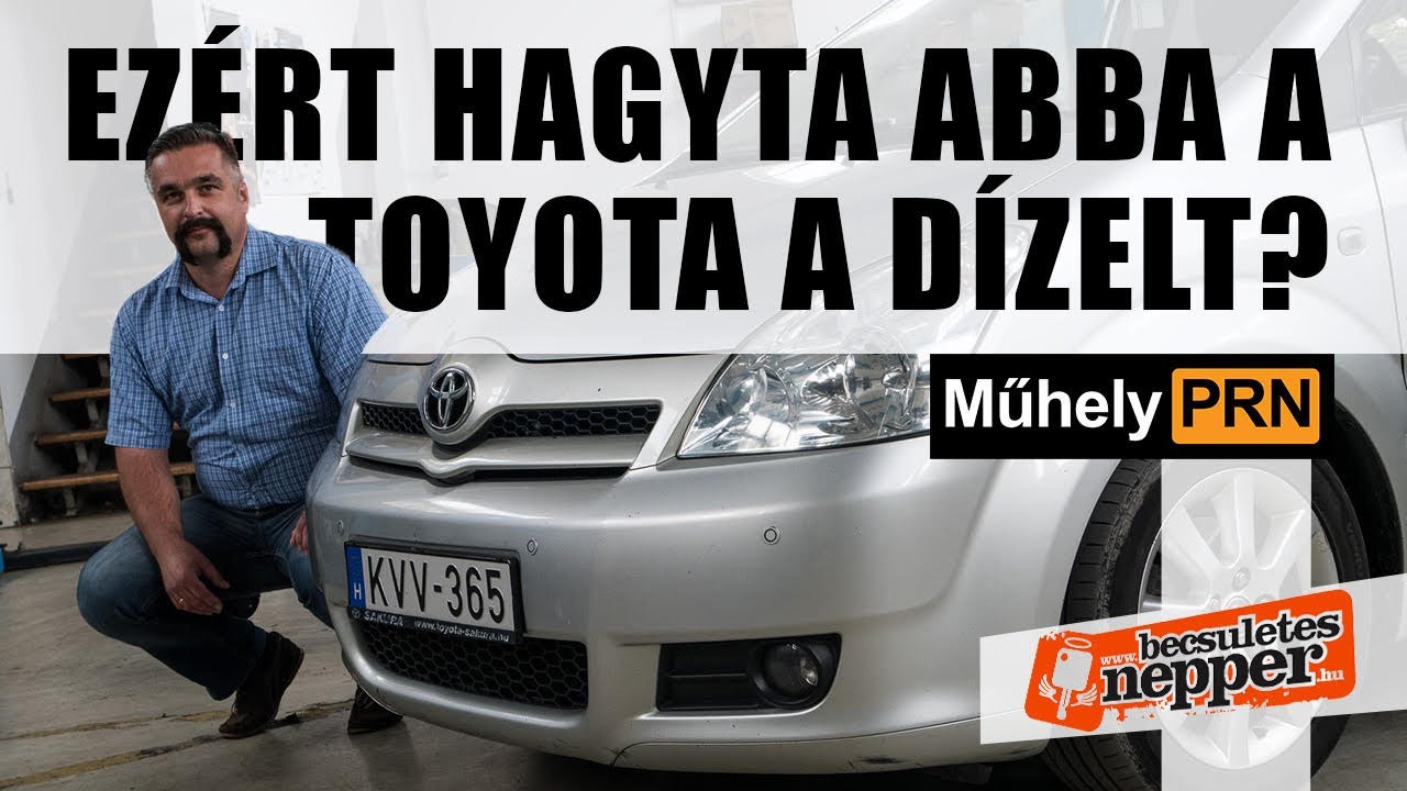 MűhelyPRN 116: Becsületesnepper: nem veszek és nem számítok be ilyet - Toyota Corolla Verso 2.2 D4-D