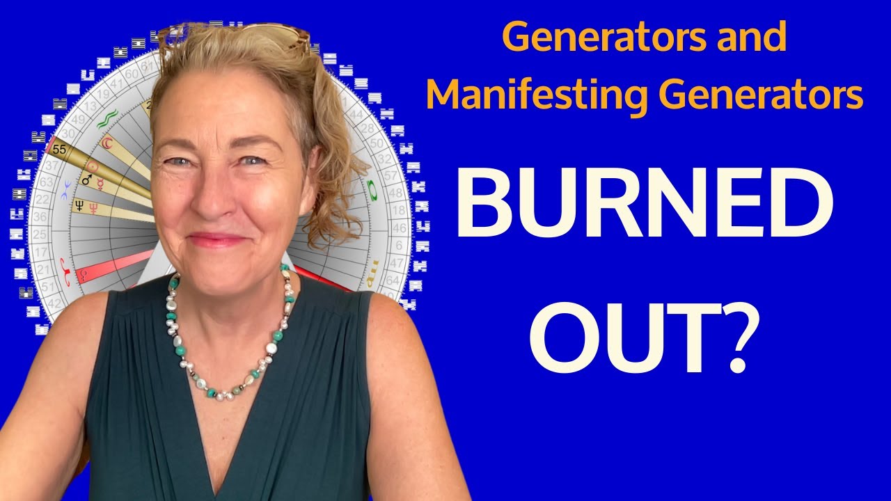 HUMAN DESIGN | Are You Headed for Burnout? Generators + Manifesting Generators