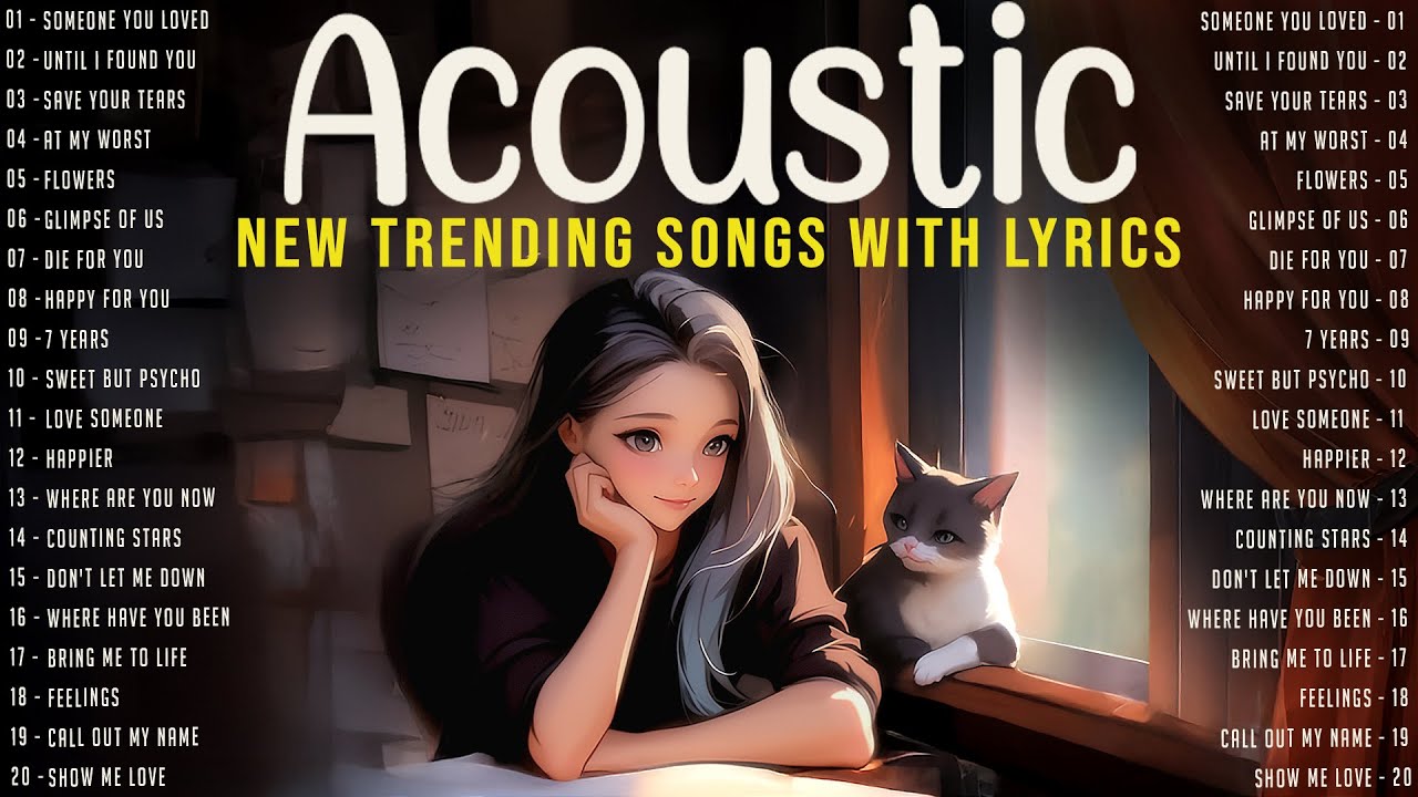 Acoustic Music 2025 New Songs Playlist 🍃 Trending Acoustic Songs with Lyrics 2025 to Unwind