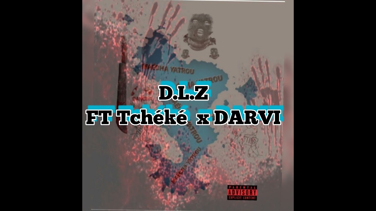 GOUPY _ D.L.Z _ Ft Tchéké x @darviofficiel9464