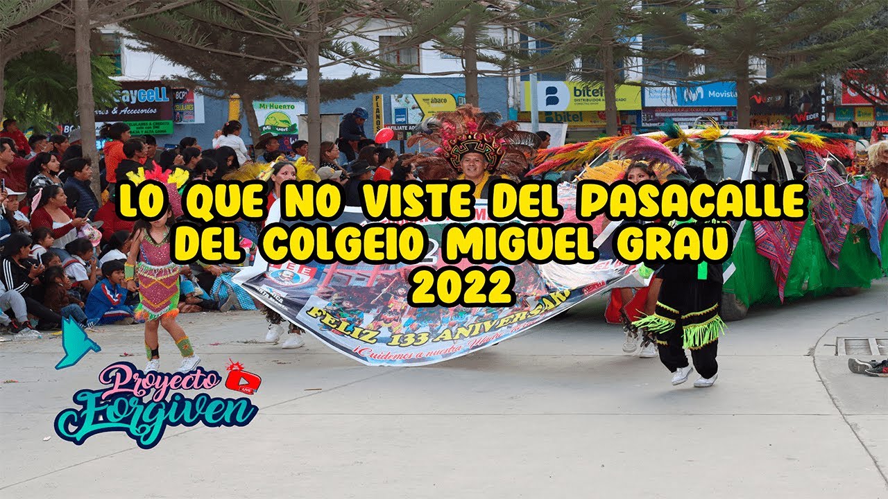 ANIVERSARIO MIGUEL GRAU 2022 // ABANCAY
