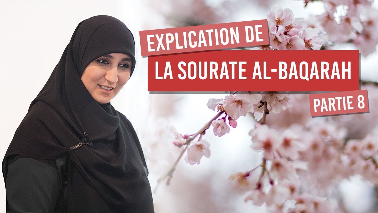 Sourate Al Baqarah [8/30] [Explications] - Oustâda Samah Bint AbdelAdhim | 22/08/2021