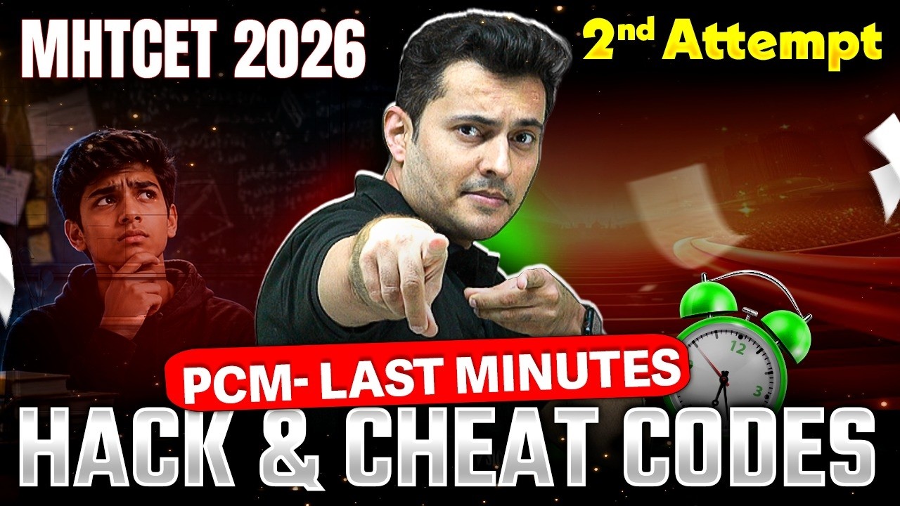 MHTCET 2nd Attempt 2026 | Last Minute Hacks & Cheat Codes 🔥 #mhtcet2026
