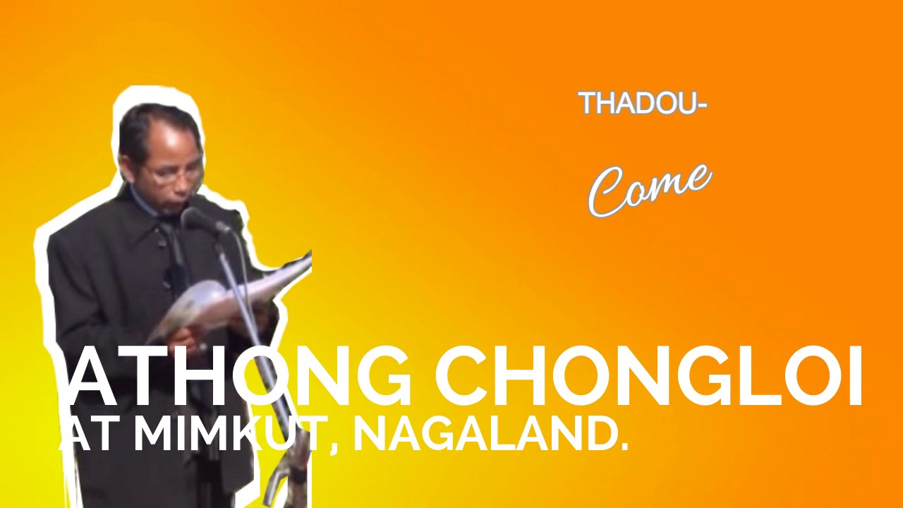 Thadou-Kuki comedy | Athong Chongloi Nagaland Mimkut totna