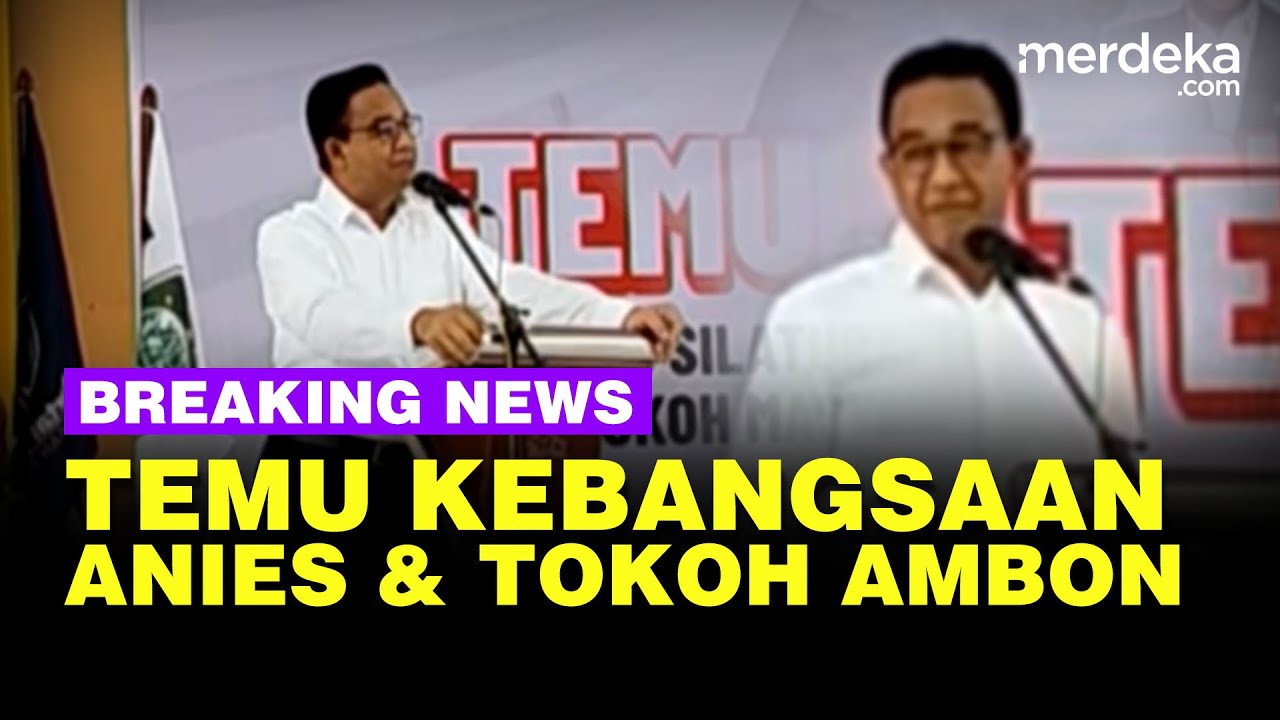 🔴 LIVE - Kampanye Anies Temui Toko Masyarakat Ambon