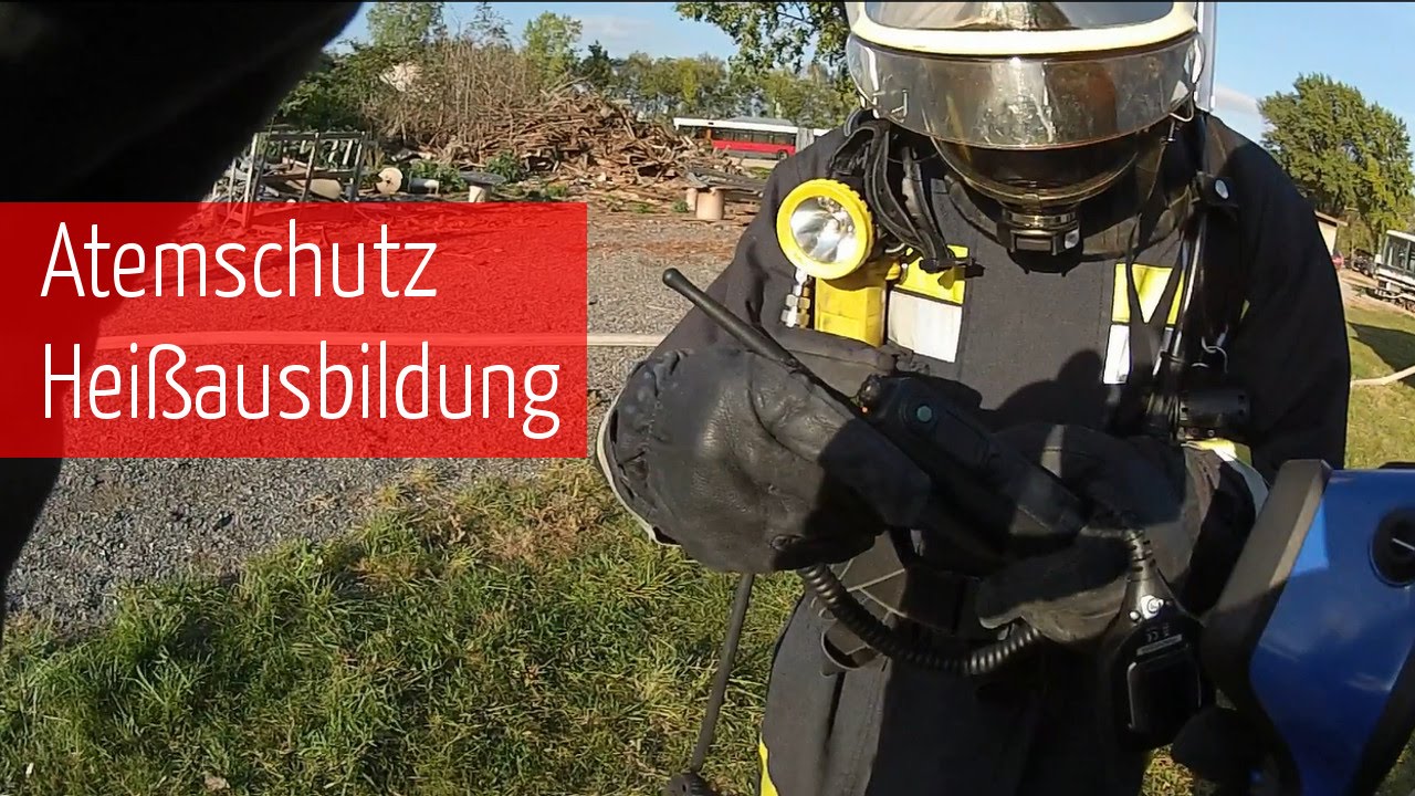 Atemschutz Hei&szlig;ausbildung