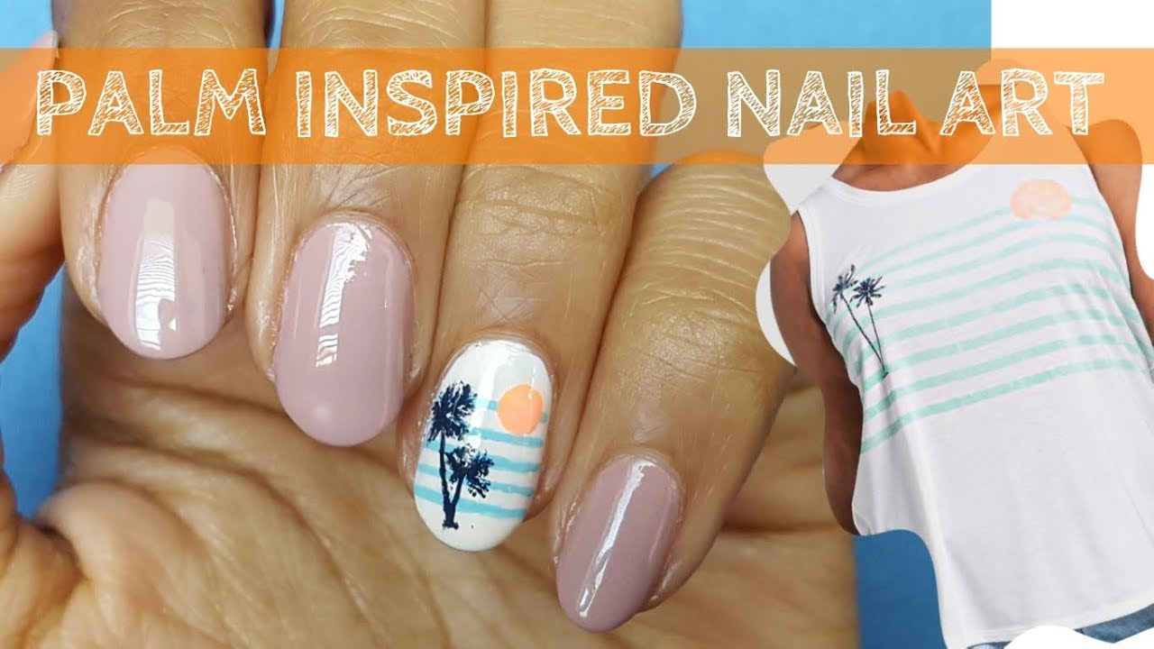Summer Nail Art Tutorial | Easy  Palm Tree Design