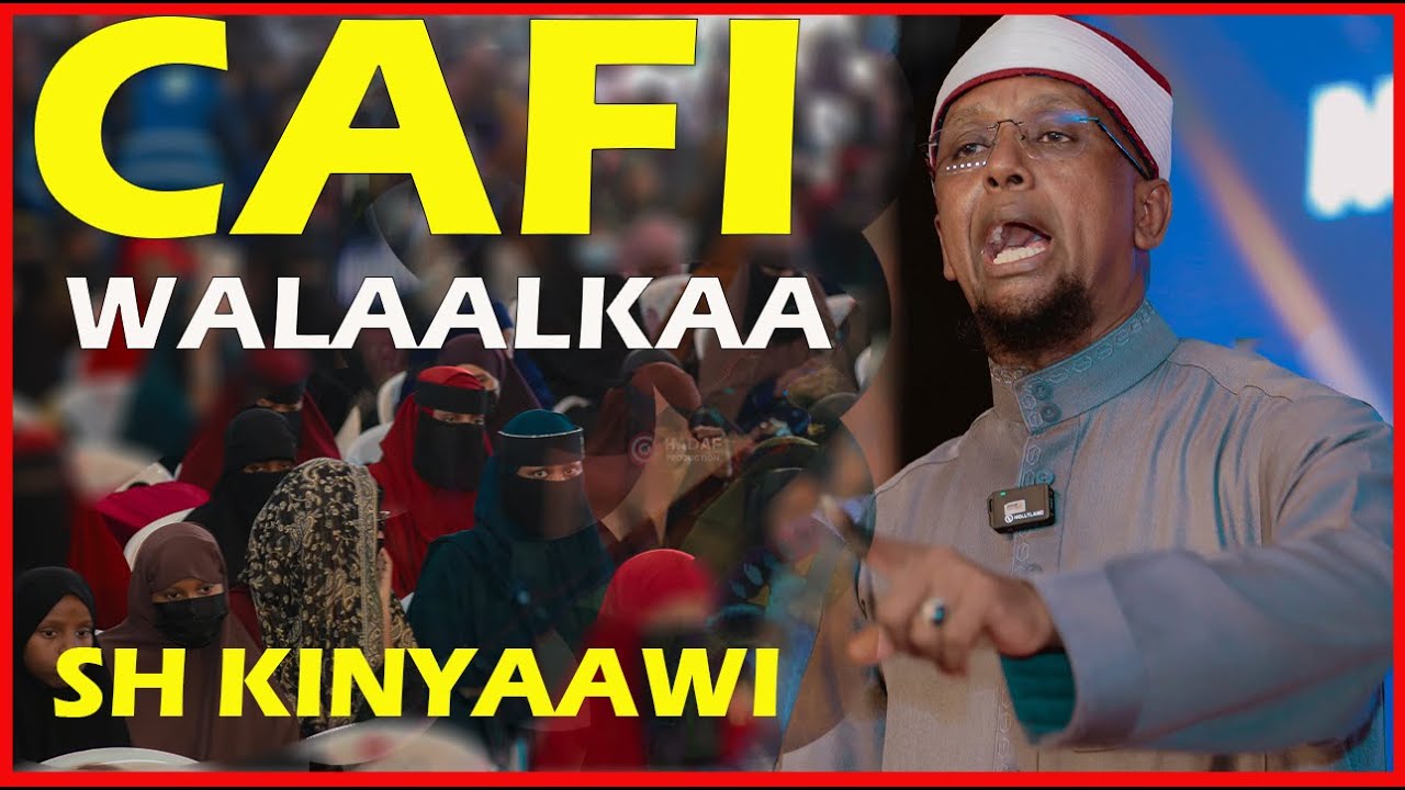 Cafi Walaalkaa | Muxaadaro & Qisooyin Qalbiga Noloshaada Badalaya | Sh Kinyawi