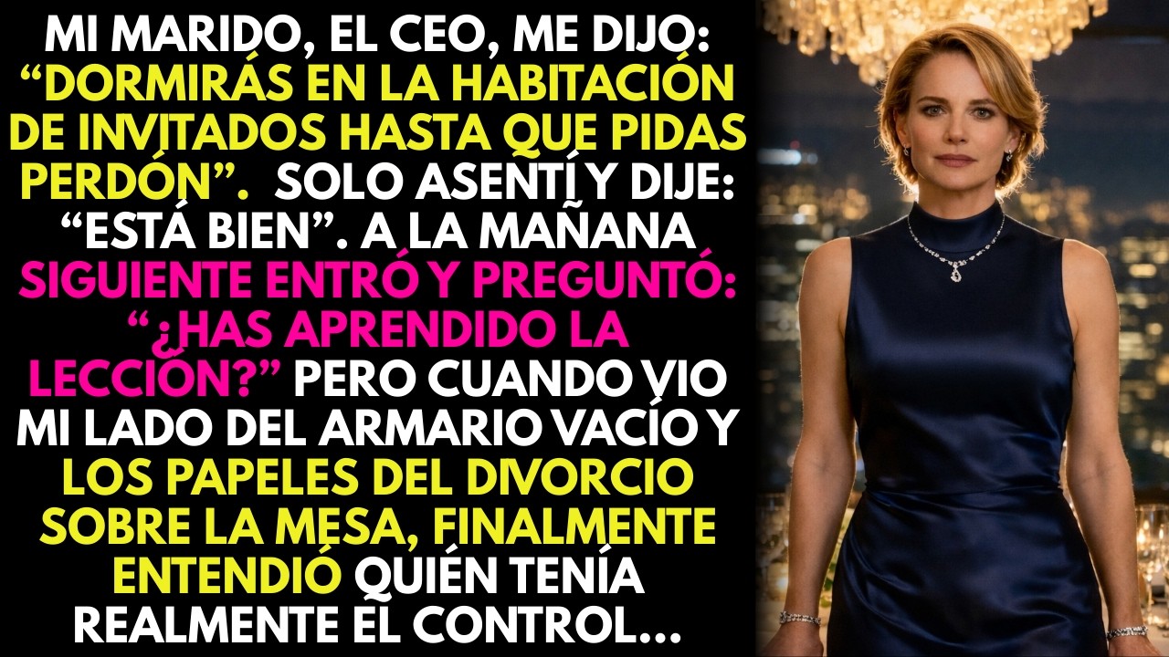 Mi marido multimillonario me mand&oacute; al cuarto de invitados&hellip; y le dej&eacute; el divorcio