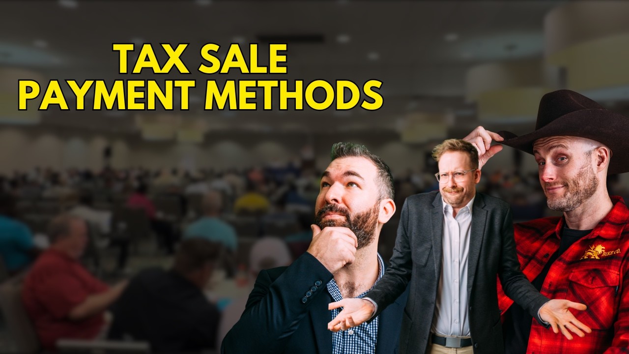 How Do You Pay at a Tax Deed Auction?