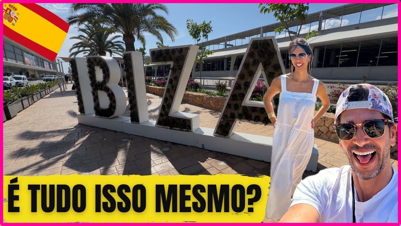 O que fazer em Ibiza?  É TUDO ISSO MESMO?🏖️🔥
