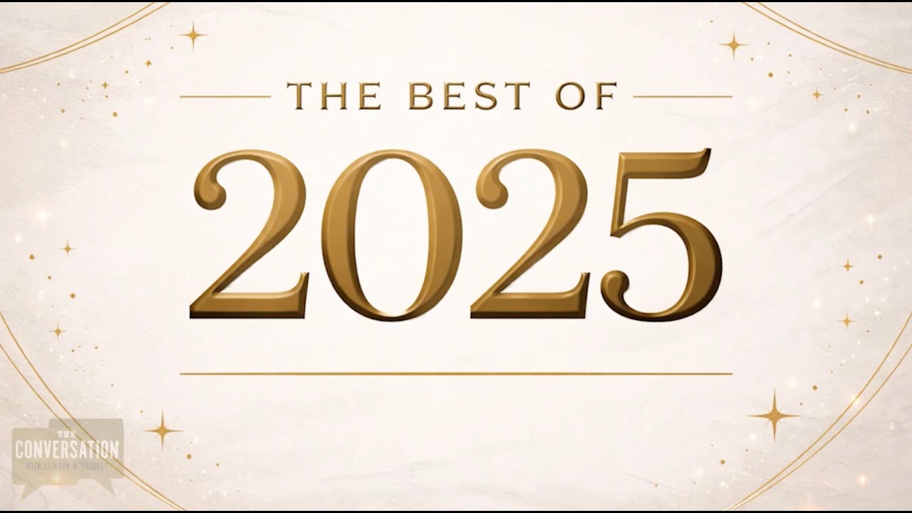 The Best of 2025: Highlights From a Year of Meaningful Conversations